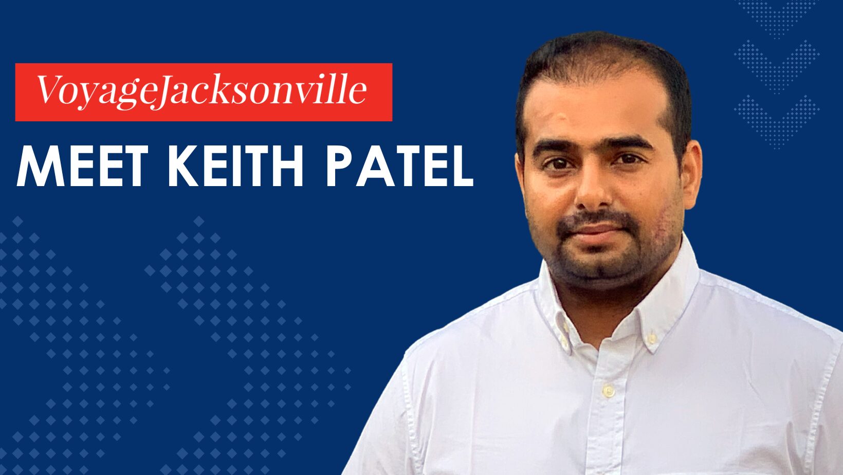 Blog20Covers20-202022-12-01T102540.610 Voyage Jacksonville logo and headshot of Keith Patel, owner of Caring Senior Service South Duval County